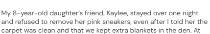 My 8-year-old daughter’s friend, Kaylee………..