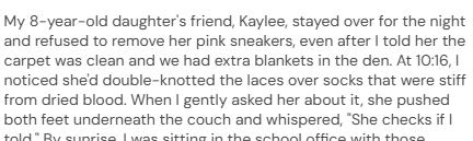 My 8-year-old’s friend Kaylee slept over and refused to take off her pink sneakers…….